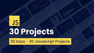 30 JavaScript Projects For Beginners | 30 Days JavaScript Projects For Practice