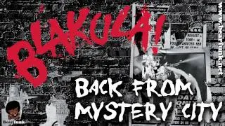 Blakula! - Back From Mystery City