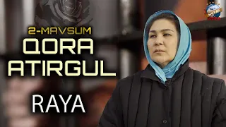 Qora atirgul 2-mavsum “Raya”