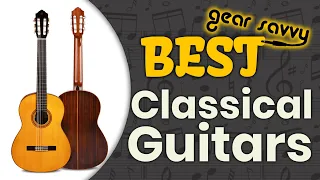 Best Classical Guitars 🎸 (2020 Reviews) | Gear Savvy
