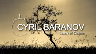 Cyril Baranov - Valley of Clouds