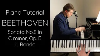 Beethoven "Pathétique" Sonata in C minor, Op.13 Tutorial - 3rd Movement (Rondo)