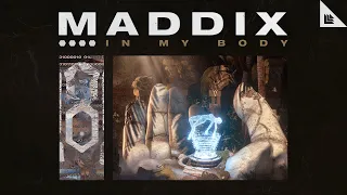Maddix - In My Body