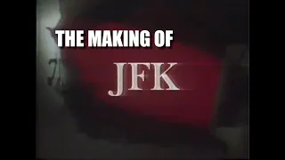 The Making of JFK