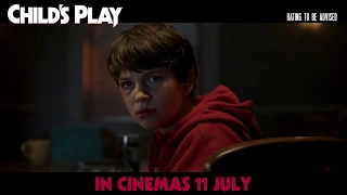 CHILD'S PLAY - in cinemas 11th July