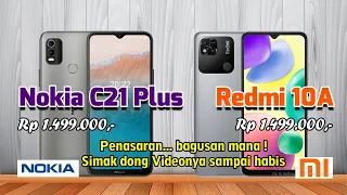 Nokia C21 Plus VS Redmi 10A   II  Penasaran Bagusan mana - Simak Videonya sampai habis ya.