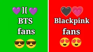 BTS fans vs BLACKPINK fans