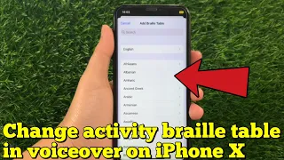 How to change activity braille table in voice over on iPhone X