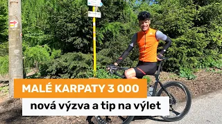 Malé Karpaty 3 000 - nová výzva a tip na výlet