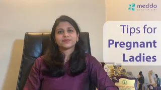 #HealthyLockdownWithMeddo | Tips for Pregnant Women | Dr. Astha Dayal, Gynaecologist