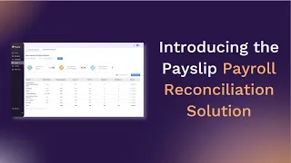 Payslip Payroll Reconciliation Solution