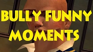Bully Funny Moments - Part 1