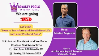 How to Transform & Breath New Life into Your Pool & Deck