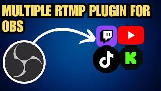 How to Multi-Stream to Twitch, YouTube, Kick, & Tiktok for FREE (Multiple RTMP Plugin)