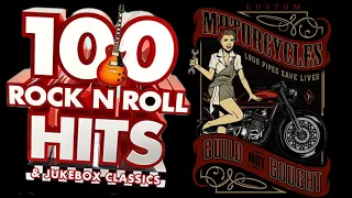 Best Classic Rock And Roll Of 50s 60s - Top 100 Oldies Rock 'N' Roll Of 50s 60s