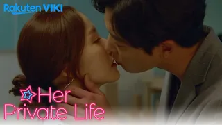 Her Private Life - EP9 | The REAL Kiss
