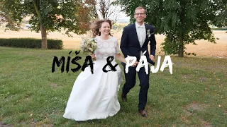 Míša & Pája | Svatební klip