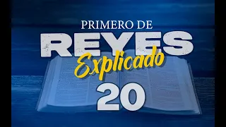 1ro. REYES 20 - EXPLICADO 🔥 | Reavivados por su Palabra || 20 DE NOVIEMBRE 2022