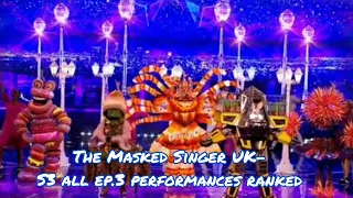 The Masked Singer UK-S3 all ep.3 performances ranked