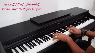 Ae Dil Hai Mushkil - Title Track - Piano Cover by Rupak Lingwal