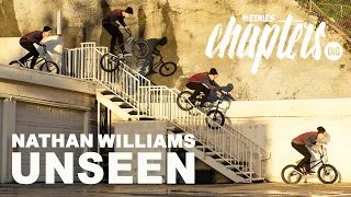 NATHAN WILLIAMS UNSEEN FOOTAGE | ETNIES 'CHAPTERS' X DIG BMX