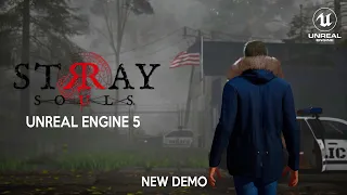 STRAY SOULS New 12 Minutes of Gameplay | ULTRA REALISTIC Silent Hill in UNREAL ENGINE 5 HD 4K 2023