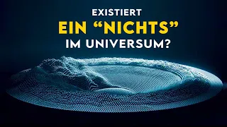 Haben wir das NICHTS einfach EXTREM falsch verstanden?