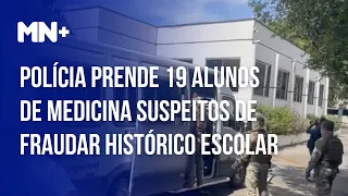 Polícia prende 19 alunos de medicina suspeitos de fraudar histórico escolar