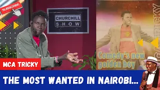 THE MOST WANTED IN NAIROBI... BY: MCA TRICKY