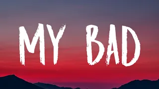 The Chainsmokers & Shenseea - My Bad (Lyrics)