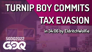 Turnip Boy Commits Tax Evasion by EldritchWolfie in 34:06 - Summer Games Done Quick 2022