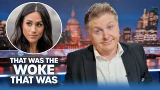 That Was The WOKE That Was | 20-Apr-24