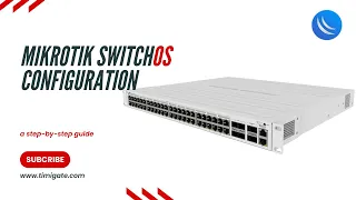 Mikrotik switchOS configuration: a step-by-step guide | VLAN tagging/port separation