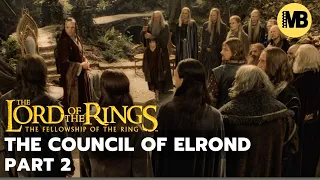 LOTR: The Fellowship of the Ring - The Council of Elrond (Extended Scene) PART 2 of 2