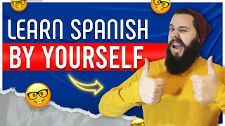 Teach Yourself Spanish: Ultimate Learning Guide (Resources + Study Plan)