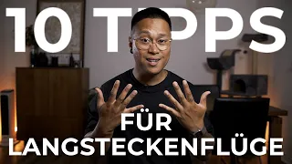 10 TIPPS für LANGSTRECKENFLÜGE ✈️ - So wird es ganz chillig! | MABUHAY