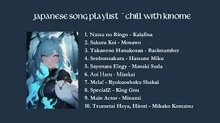 Japanese Songs Playlist | Chill With Kinome