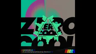 Mark Ursa - Blue Monday ( Alterboy Remix ) @ZeroCoolrec @markursa