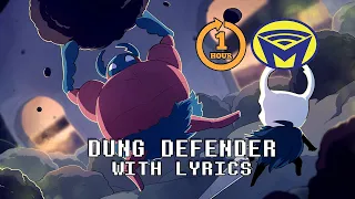 Hollow Knight - Dung Defender for One Hour - With Lyrics by Man on the Internet ft. @DarbyCupit