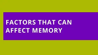 Audio Read: What Are the Factors That Can Affect Autobiographical Memory?