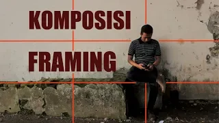 Cara Mengatur Komposisi dan Framing Video