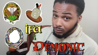 Ifa is DEMONIC! (Exposing the Truth about African Spirituality) MUST WATCH!!!