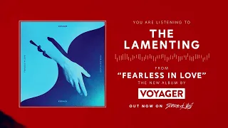 Voyager - The Lamenting [Official Visualiser]