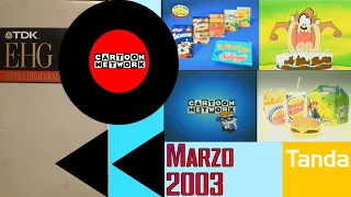Tandas Cartoon Network Latinoamerica - Marzo 2003