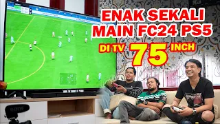 MAIN FC24 PS5 di TV SONY 75 inch