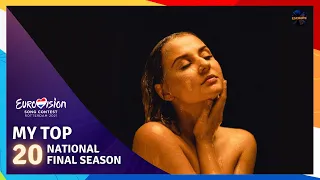 Eurovision 2021 | National Final Season - My Top 20 (UPDATED)