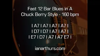 Fast 12 Bar Blues in A Backing Track - Chuck Berry Style - 160 bpm