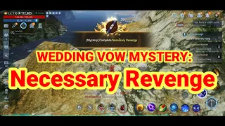 Wedding Vow 3rd Scroll | Necessary Revenge | MIR4