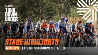 Let's Go Motorhomes Women's Stage 3 | Highlights