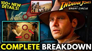 Indiana Jones and the Great Circle Gameplay Reveal Trailer COMPLETE Breakdown! | 100+ NEW Details!